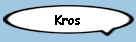 Kros