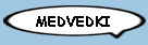 MEDVEDKI