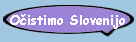 O�istimo Slovenijo