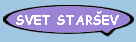SVET STAR�EV