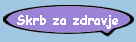 Skrb za zdravje