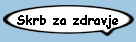 Skrb za zdravje