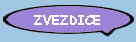 ZVEZDICE