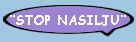 �STOP NASILJU�